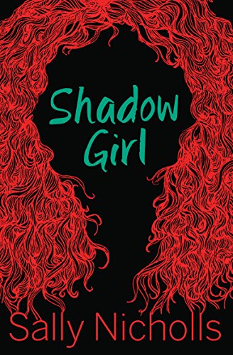 Book cover: black silhouette framed by swirling red hair, title “Shadow Girl”.