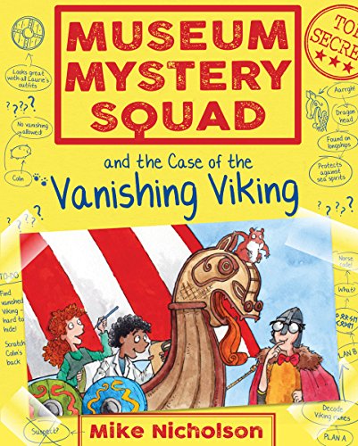 Book cover: children investigate a vanishing Viking in a museum.