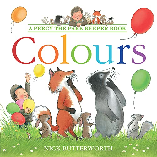 Children’s book cover, “Colours,” featuring Percy the Park Keeper and animals.