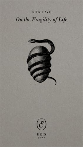 Book cover: gray background, snake coiled around an egg, text reads "On the Fragility of Life".