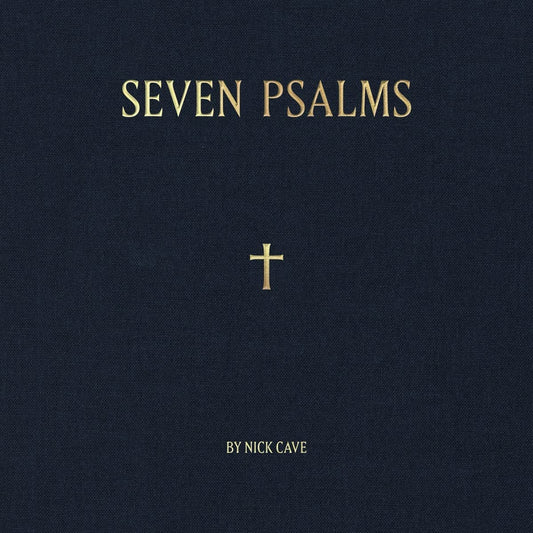The image shows a dark blue vinyl record sleeve with gold text and a cross. Alt text: Dark blue vinyl sleeve with "Seven Psalms" and gold cross.