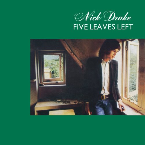 Album cover for Nick Drake’s “Five Leaves Left” featuring a man by a window.