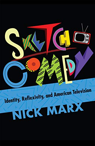 Book cover for “Sketch Comedy: Identity” with colorful, abstract lettering.