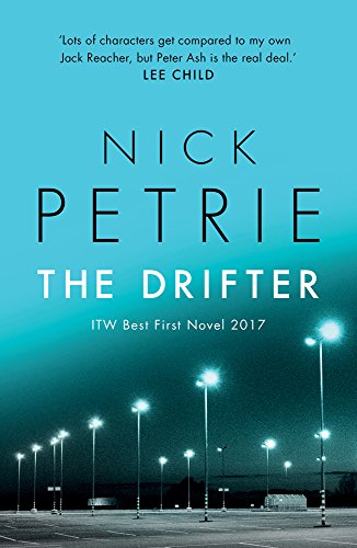 Book cover for "The Drifter" by Nick Petrie, with a dark parking lot scene.