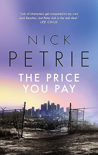 Book cover: "The Price You Pay" by Nick Petrie, city skyline view.