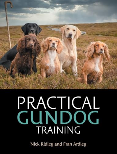 Book cover featuring four gundogs in a moorland landscape, titled "Practical Gundog Training".