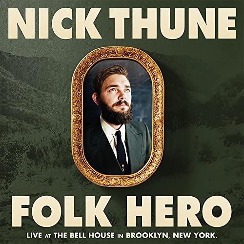 Nick Thune “Folk Hero” vinyl album cover with portrait in ornate frame.