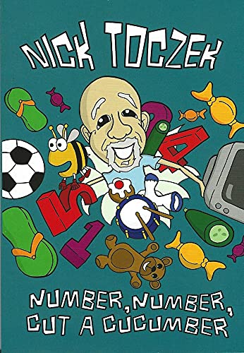 Book cover with cartoon portrait, numbers, toys, and the title "Number, Number, Cut A Cucumber.