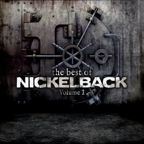 Album cover featuring a large metal bank vault door with Nickelback text overlay.