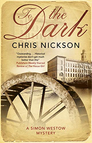 Book cover: "To The Dark" with a waterwheel and building image.