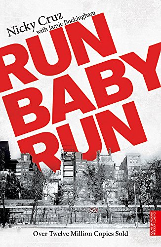 Book cover of Run Baby Run by Nicky Cruz with large red text over cityscape.