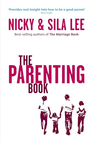 Book cover for The Parenting Book by Nicky and Sila Lee with family illustration.