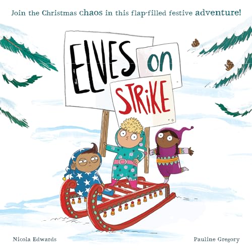 Children’s book cover: three elves on a red sled with a protest sign.