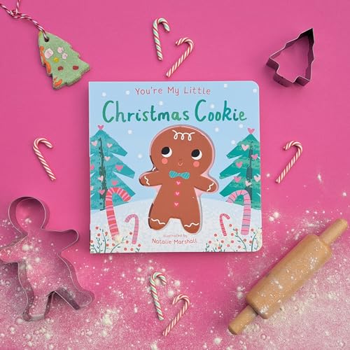 Children’s book, “You’re My Little Christmas Cookie,” with gingerbread man illustration.