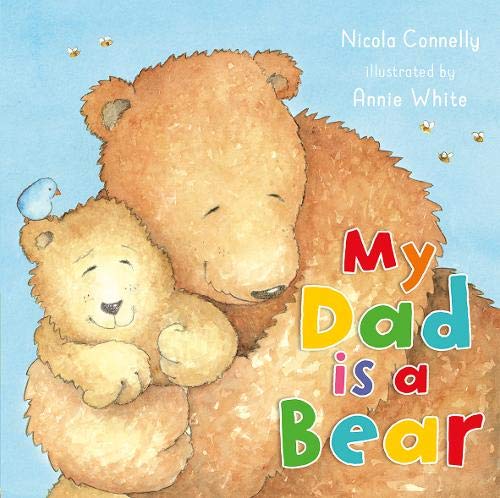 Brown bear hugging a smaller bear, with a blue bird, book cover.