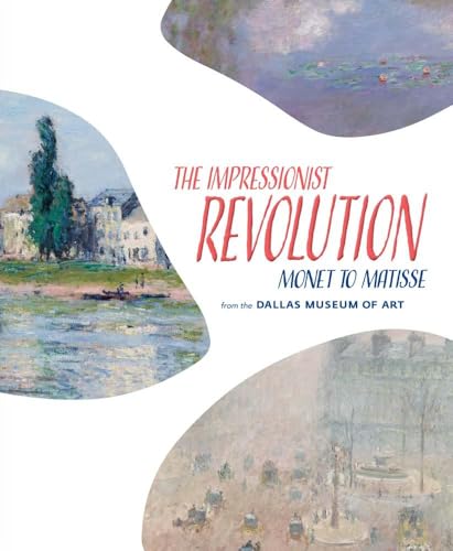 Book cover featuring Impressionist paintings and the title "The Impressionist Revolution.