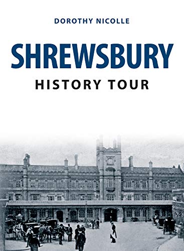 Book cover: “Shrewsbury History Tour” with a historic building image.