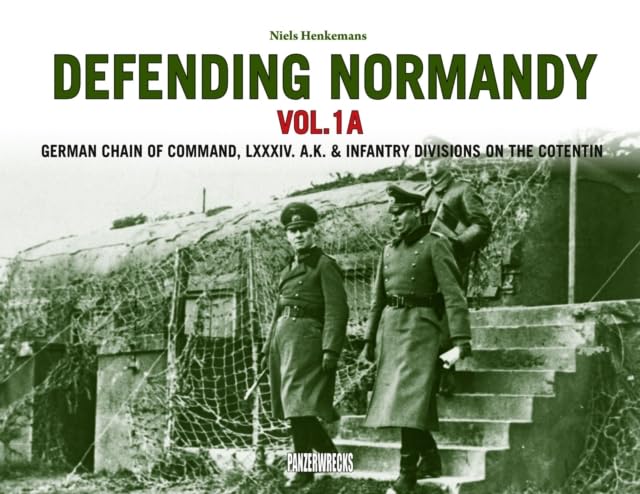 Book cover: “Defending Normandy” with historical photo of German officers.