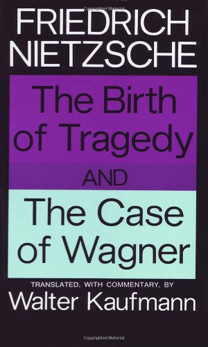 Book cover: "The Birth of Tragedy and The Case of Wagner" by Nietzsche.