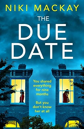 Book cover: "The Due Date" with a shadowy house and lit windows.
