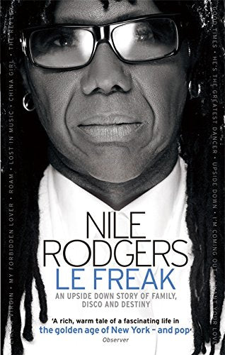 Book cover featuring Nile Rodgers in glasses, with title "Le Freak.