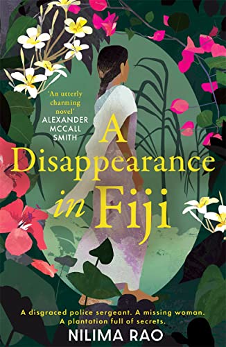 Book cover: woman walking through lush tropical foliage, title “A Disappearance in Fiji”.