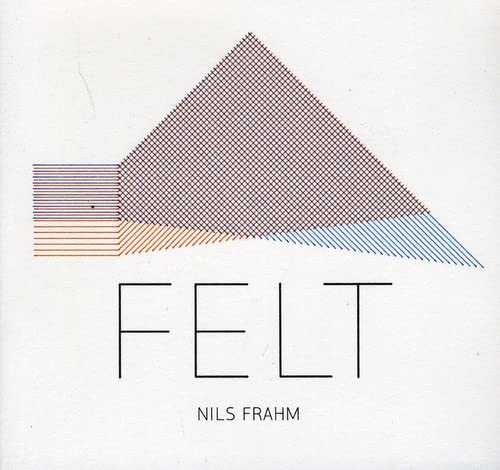 CD cover for Nils Frahm’s “Felt” featuring abstract geometric lines and text.
