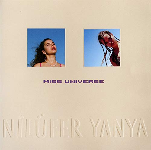 CD cover for Nilufer Yanya’s “Miss Universe” with two portrait images.