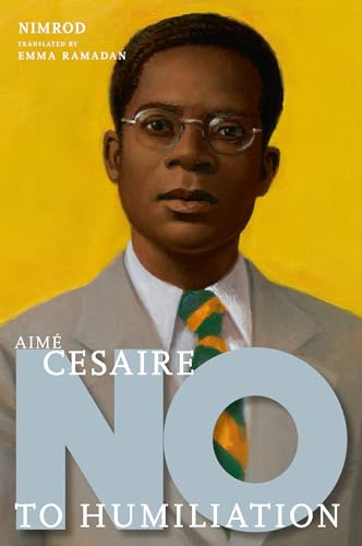 Book cover featuring a portrait of Aimé Césaire with bold text: “NO.”