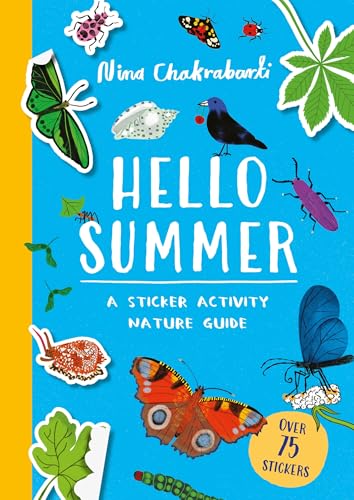 Book cover with colorful illustrations of insects, plants, and the title “Hello Summer”.