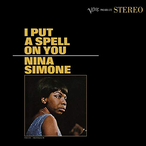 Album cover for Nina Simone I Put A Spell On You featuring her portrait.