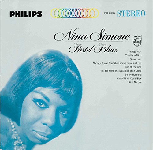 Nina Simone "Pastel Blues" CD cover with a blue-toned portrait.