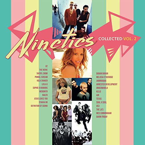 “Nineties Collected Vol. 2” album cover with multiple 90s musicians pictured.