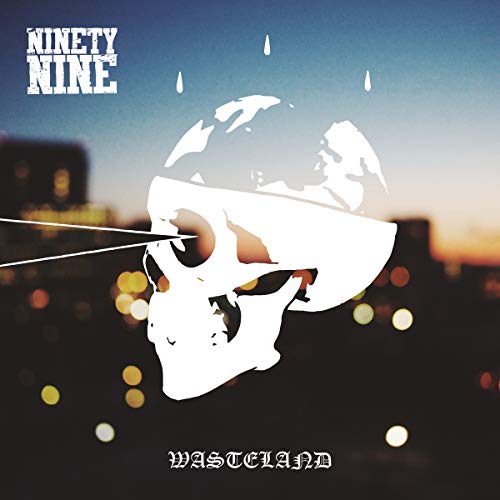 Album cover: skull silhouette with cityscape, titled "Wasteland" by Ninetynine.