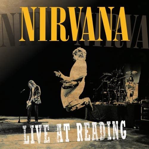 Nirvana "Live at Reading" CD cover: band performing on stage, sepia tone.