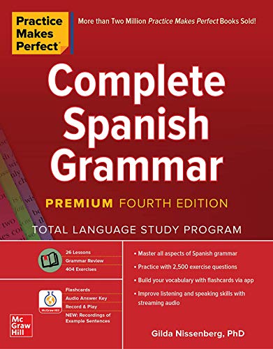 The book cover for Practice Makes Perfect: Complete Spanish Grammar, Premium Fourth Edition.