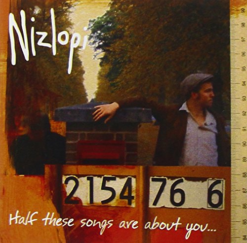 CD cover for Nizlopi’s “Half These Songs Are About You…”, featuring a man.