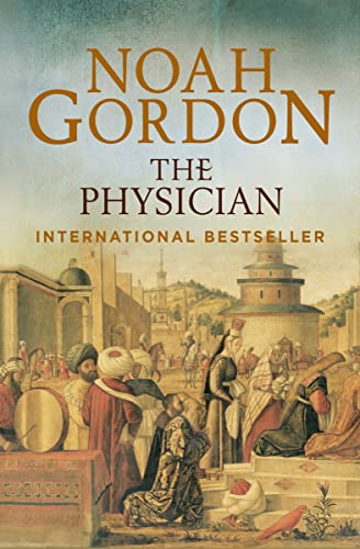 Book cover for The Physician by Noah Gordon featuring a historical painting of people.
