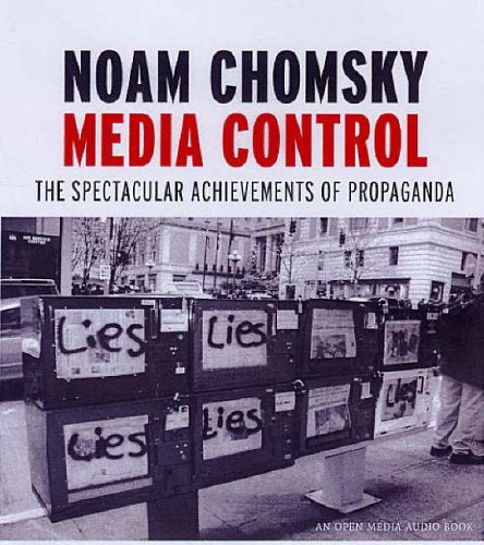 Book cover for Media Control by Noam Chomsky showing newspaper boxes with Lies written.