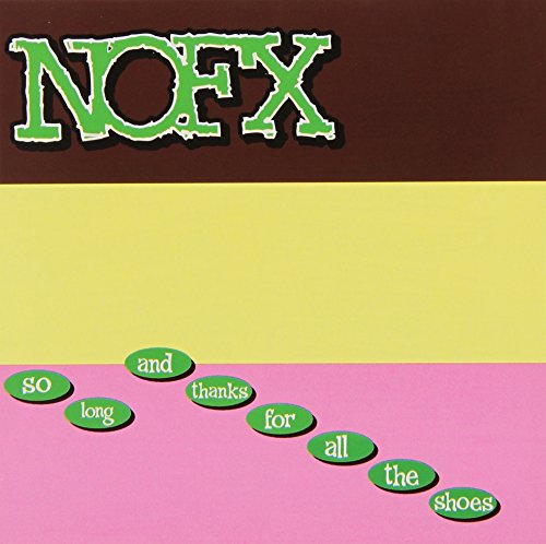 NOFX album cover: brown, yellow, and pink background with green text.