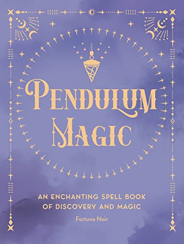 Purple book cover titled Pendulum Magic featuring a gold pendulum and celestial designs.