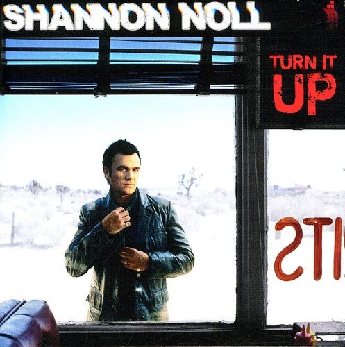 CD cover for Shannon Noll’s “Turn It Up” album, featuring a man.
