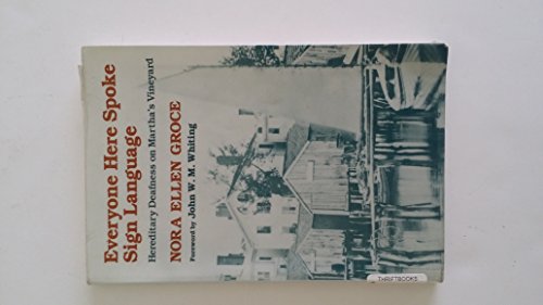Book cover: "Everyone Here Spoke Sign Language" with a historic Vineyard scene.