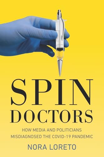 Book cover: gloved hand holding a syringe over bold text "Spin Doctors".