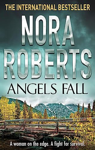 Book cover of Angels Fall by Nora Roberts featuring a wooden bridge and mountains.