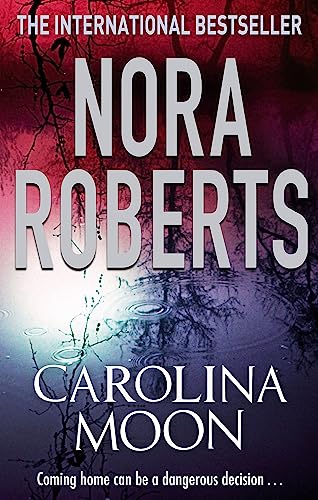 Book cover for “Carolina Moon” by Nora Roberts, dark and moody.