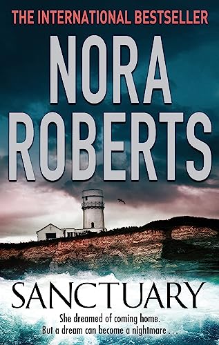Book cover for “Sanctuary” by Nora Roberts, featuring a coastal lighthouse.