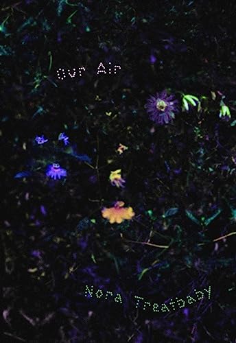 Book cover: dark floral image with title "Our Air" and author name.