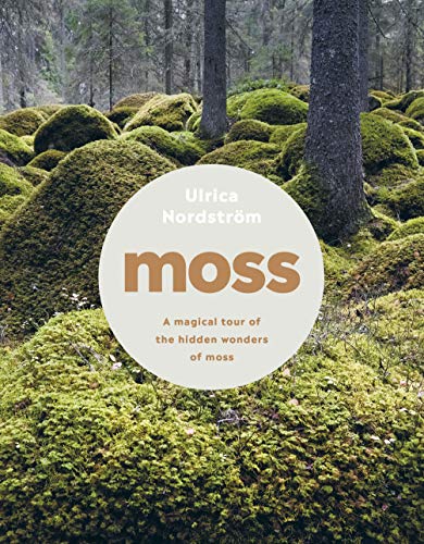 Book cover with mossy forest scene and central text: “moss”.