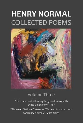Book cover: "Collected Poems, Volume Three" by Henry Normal, with abstract art.